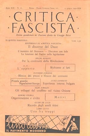 CRITICA fascista. Rivista quindicinale del fascismo diretta Giuseppe Bottai. Anno XIX 1940-1941. ...