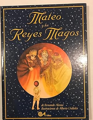 Seller image for Mateo Y Los Reyes Magos/Mateo and the Three Wise Men (Spanish Edition) for sale by Once Upon A Time