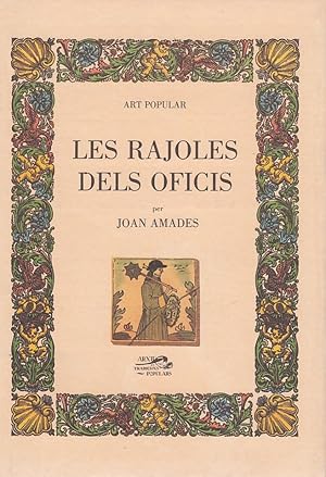 LES RAJOLES DELS OFICIS