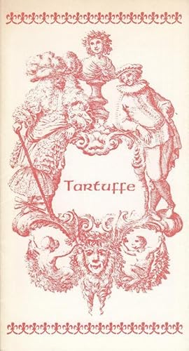 Tartuffe. Spielzeit 1976 / 1977. Heft 32. Intendant Ruppel, Walter. Inszenierung Richter, Klaus. ...