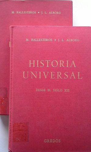 Seller image for HISTORIA UNIVERSAL - I: HASTA EL SIGLO XIII, Y II: DESDE EL SIGLO XIII for sale by CENTRAL LIBRERA REAL FERROL