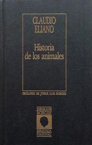 Seller image for HISTORIA DE LOS ANIMALES for sale by CENTRAL LIBRERA REAL FERROL