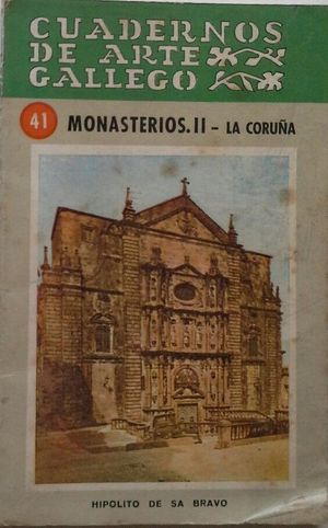 MONASTERIOS II - LA CORUÑA