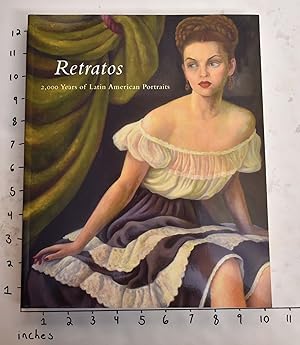 Seller image for Retratos: 2,000 Years of Latin American portraits for sale by Mullen Books, ABAA