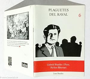 Imagen del vendedor de Gabriel Buades i Pons. Pol-len llibertari a la venta por La Social. Galera y Libros