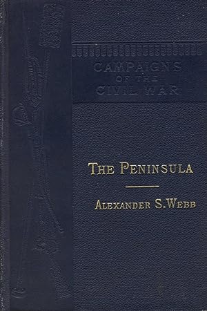 The peninsula: McClellan's campaign of 1862