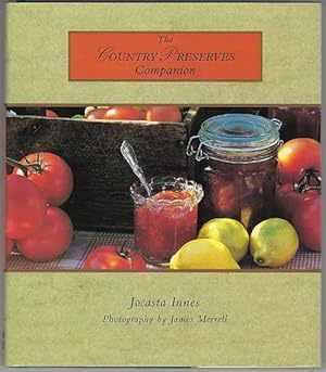 Seller image for The Country Preserves Companion (Country Companion) for sale by cookbookjj