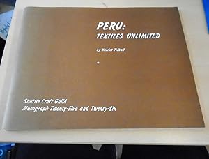 Seller image for Peru: Textiles Unlimited. Part I: Background for sale by Dreadnought Books