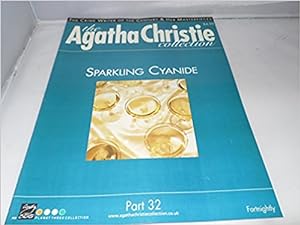 The Agatha Christie Collection Magazine: Part 32: Sparkling Cyanide