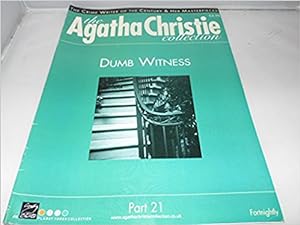 The Agatha Christie Collection Magazine: Part 21: Dumb Witness
