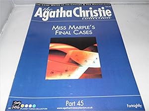 Seller image for The Agatha Christie Collection Magazine: Part 45: Miss Marple's Final Cases for sale by Alpha 2 Omega Books BA