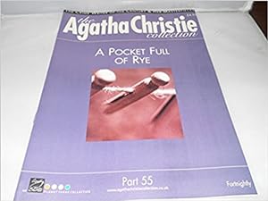 The Agatha Christie Collection Magazine: Part 55: A Pocket Full Of Rye