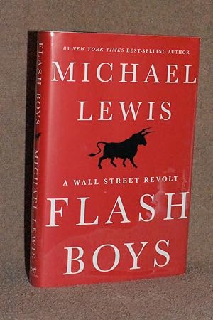 Flash Boys; A Wall Street Revolt