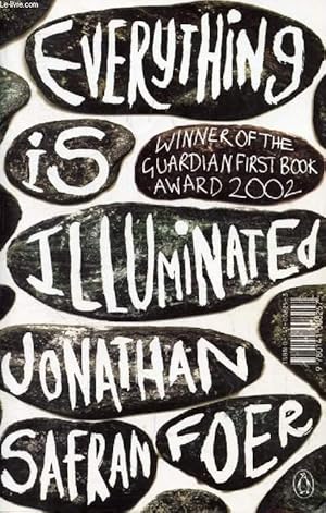 Bild des Verkufers fr EVERYTHING IS ILLUMINATED zum Verkauf von Le-Livre