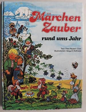 Seller image for Mrchenzauber rund ums Jahr. 29 neue Mrchen for sale by Antiquariat UPP