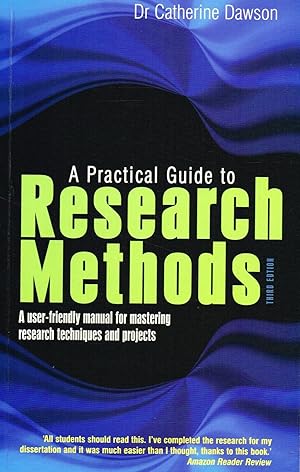 A Practical Guide To Research Methods : A User - Friendly Manual For Mastering Research Technique...