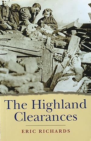 Immagine del venditore per The Highland Clearances venduto da Acanthophyllum Books