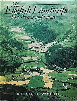 Seller image for The English landscape: Past, Present and Future for sale by Acanthophyllum Books