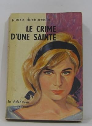 Imagen del vendedor de Le crime d'une sainte a la venta por crealivres