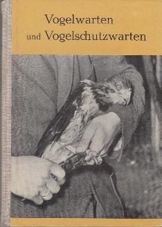 Seller image for Vogelwarten und Vogelschutzwarten for sale by Buchversand Joachim Neumann