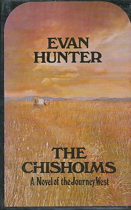 Seller image for The Chisholms A Novel of the Journey West for sale by Bookshelf of Maine