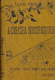 Seller image for A Chelsea Householder for sale by Bookshelf of Maine