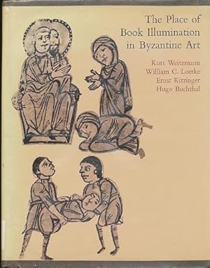Seller image for The Place of Book Illumination in Byzantine Art for sale by Bookshelf of Maine