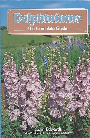 Seller image for Delphiniums The Complete Guide for sale by Bookshelf of Maine