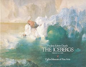 Seller image for Frederic Edwin Church - The Icebergs for sale by Bookshelf of Maine
