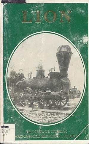 Seller image for Lion The History of an 1846 Locomotive in Maine for sale by Bookshelf of Maine