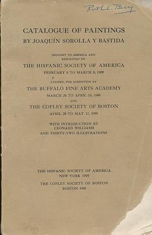 Immagine del venditore per Catalogue of Paintings by Joaquin Sorolla Y Bastida Brought to America and Exhibited by the Hispanic Society of America venduto da Bookshelf of Maine