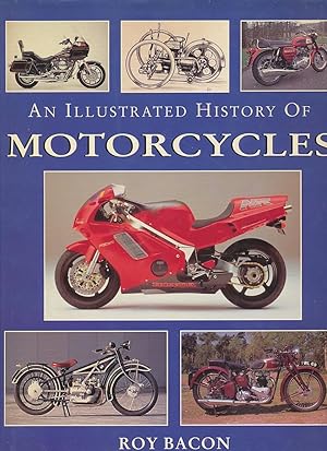 Bild des Verkufers fr An Illustrated History of Motorcycles zum Verkauf von Bookshelf of Maine