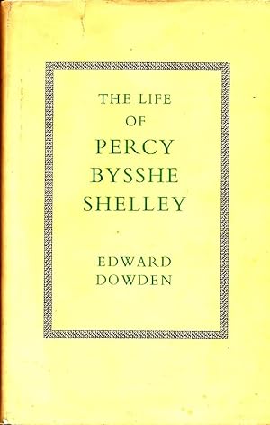 Seller image for The Life of Percy Bysshe Shelley for sale by Bookshelf of Maine