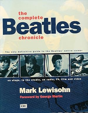 Imagen del vendedor de The Complete Beatles Chronicle The Only Definitive Guide to the Beatles' Entire Career a la venta por Bookshelf of Maine