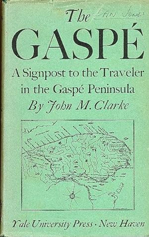 Imagen del vendedor de The Gaspe Including an Account of L'Ile Percee . . . a la venta por Bookshelf of Maine