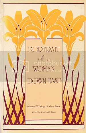 Seller image for Portrait of a Woman Down East Selected Writings of Mary Bolte for sale by Bookshelf of Maine