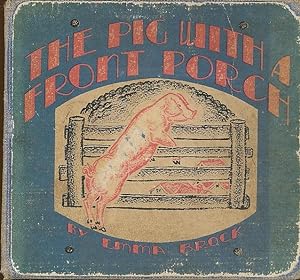 Seller image for The Pig with a Front Porch And the Pig That Lived under Half a Boat for sale by Bookshelf of Maine