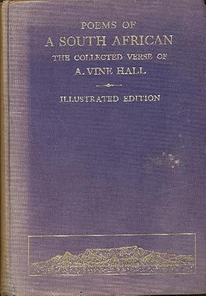 Seller image for Poems of a South African The Collected Verse of Arthur Vine Hall for sale by Bookshelf of Maine