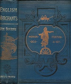 Image du vendeur pour English Merchants Memoirs in Illustration of the Pogress of British Commerce mis en vente par Bookshelf of Maine