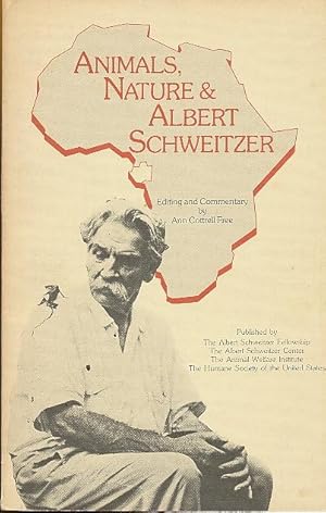 Seller image for Animals, Nature and Albert Schweitzer for sale by Bookshelf of Maine
