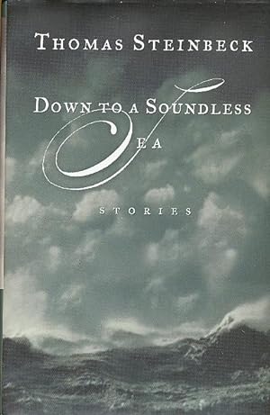 Bild des Verkufers fr Down to a Soundless Sea zum Verkauf von Bookshelf of Maine