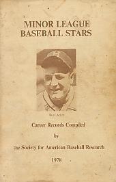 Seller image for Minor League Baseball Stars Career Records Compiled by the Society for American Baseball Research for sale by Bookshelf of Maine