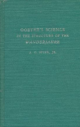Seller image for Goethe's Science in the Structure of the Wanderjahre for sale by Bookshelf of Maine