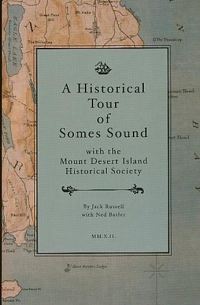Seller image for Historical Tour of Somes Sound with The Mount Desert Island Historical Society for sale by Bookshelf of Maine