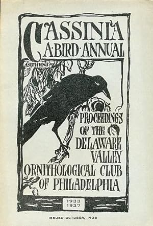 Bild des Verkufers fr Cassinia, an Annual Devoted to the Ornithology of Pennsylvania, New Jersey and Delaware Contents 1933-1937 zum Verkauf von Bookshelf of Maine
