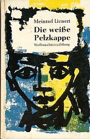 Seller image for Die Weie Pelzkappe Weihnachtserzhlung for sale by Bookshelf of Maine