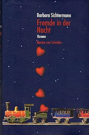 Seller image for Fremde in der Nacht : Roman / Barbara Sichtermann for sale by Schrmann und Kiewning GbR