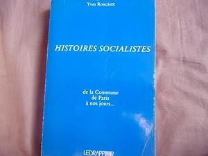 Bild des Verkufers fr Histoires socialistes zum Verkauf von arobase livres