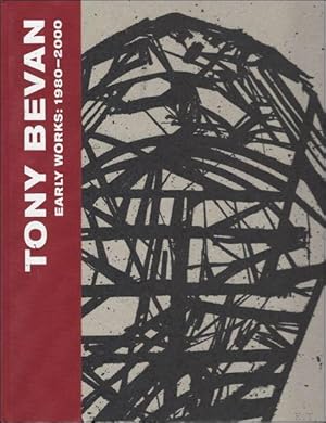 Image du vendeur pour Tony Bevan: Early Works: 1980-2000. mis en vente par BOOKSELLER  -  ERIK TONEN  BOOKS