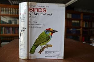 Bild des Verkufers fr A Field Guide to the Birds of South-East Asia. zum Verkauf von Gppinger Antiquariat